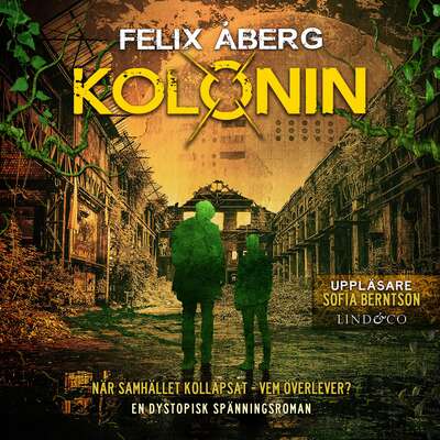 Kolonin - Felix Åberg.