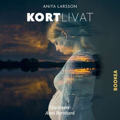Kortlivat - Anita Larsson.