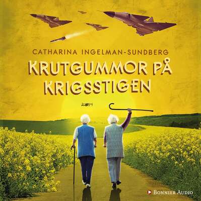 Krutgummor på krigsstigen - Catharina Ingelman-Sundberg.