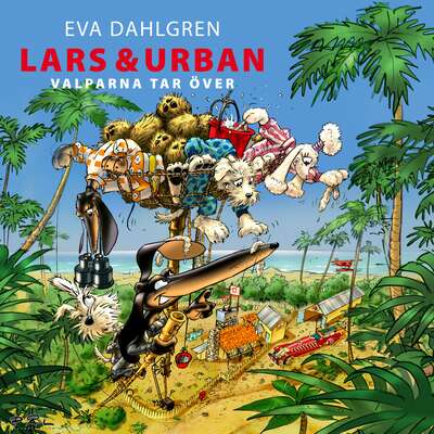 Lars och Urban valparna tar över - Eva Dahlgren.