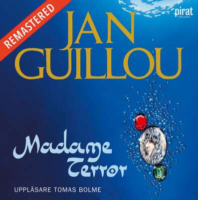 Madame Terror - Jan Guillou.