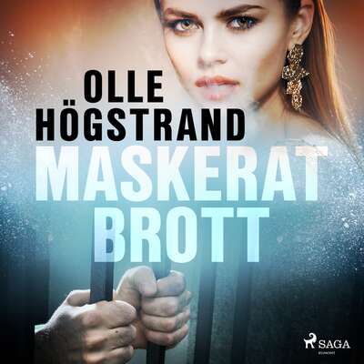 Maskerat brott - Olle Högstrand.