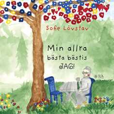 Min allra bästa bästis, jag!