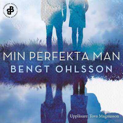 Min perfekta man - Bengt Ohlsson.