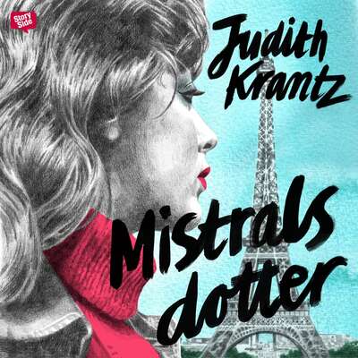 Mistrals dotter - Judith Krantz.