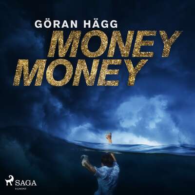 Money money - Göran Hägg.