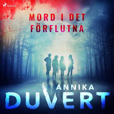 Mord i det förflutna - Annika Duvert.