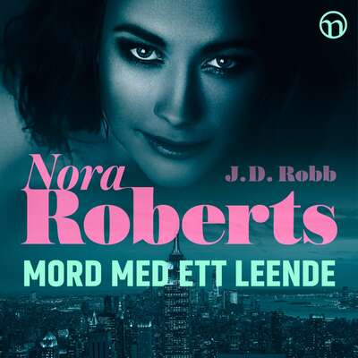 Mord med ett leende - Nora Roberts.