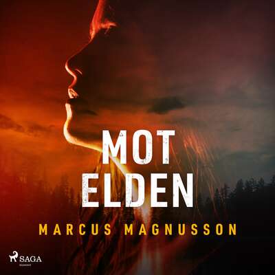 Mot elden - Marcus Magnusson.