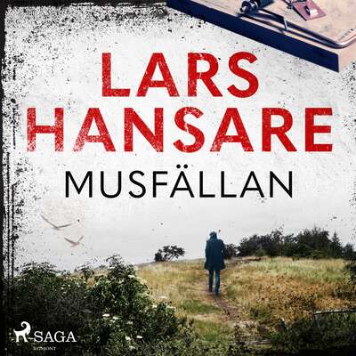 Musfällan - Lars Hansare.