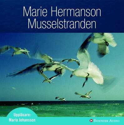 Musselstranden - Marie Hermanson.