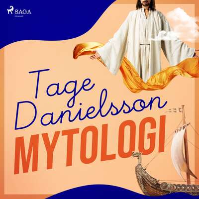 Mytologi - Tage Danielsson.