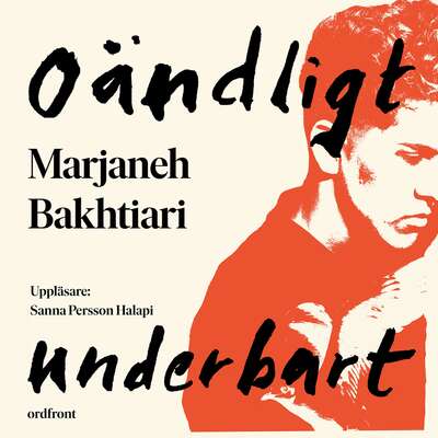 Oändligt underbart - Marjaneh Bakhtiari.