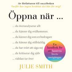 Öppna när - en handbok för att hantera livets motgångar