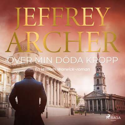 Över min döda kropp - Jeffrey Archer.