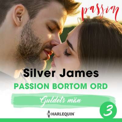Passion bortom ord - Silver James.