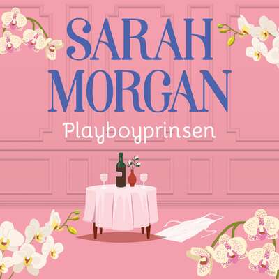 Playboyprinsen - Sarah Morgan.