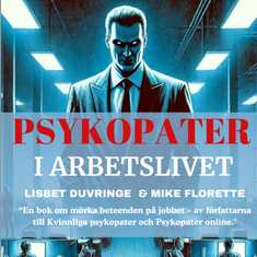 Psykopater i arbetslivet