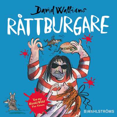 Råttburgare - David Walliams.