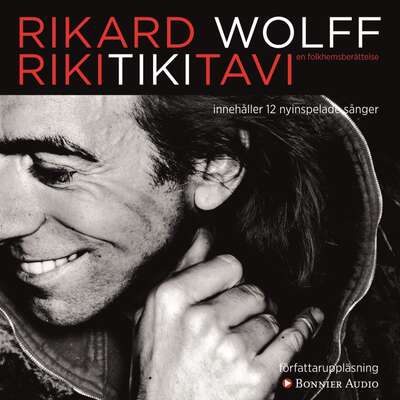 Rikitikitavi - Rikard Wolff.