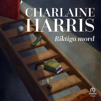 Riktiga mord - Charlaine Harris.