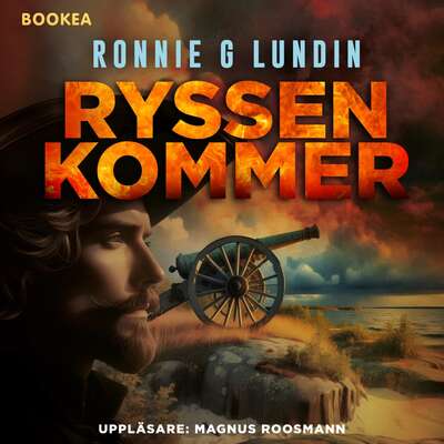 Ryssen kommer - Ronnie G. Lundin.