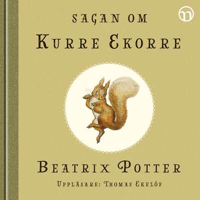 Sagan om Kurre Ekorre - Beatrix Potter.