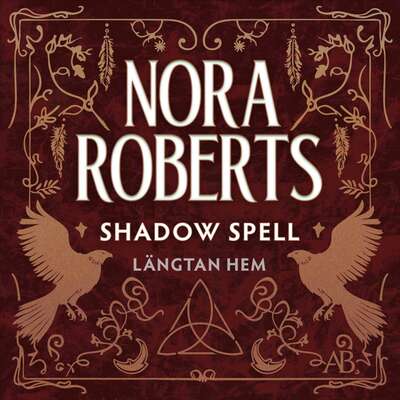Shadow spell (svensk utgåva) - Nora Roberts.