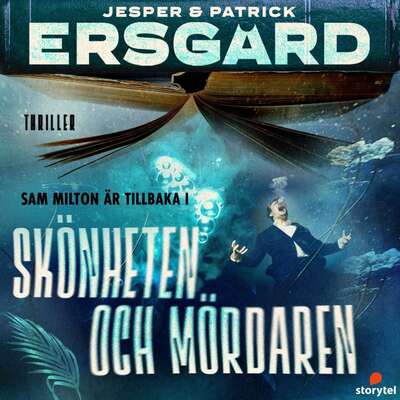 Skönheten och mördaren - Jesper Ersgård och Patrick Ersgård.