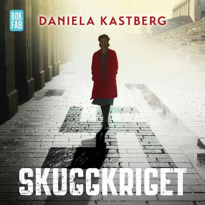 Skuggkriget - Daniela Kastberg.