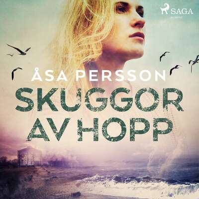 Skuggor av hopp - Åsa Persson.