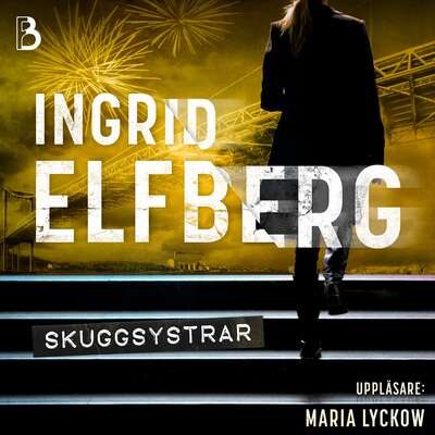Skuggsystrar - Ingrid Elfberg.