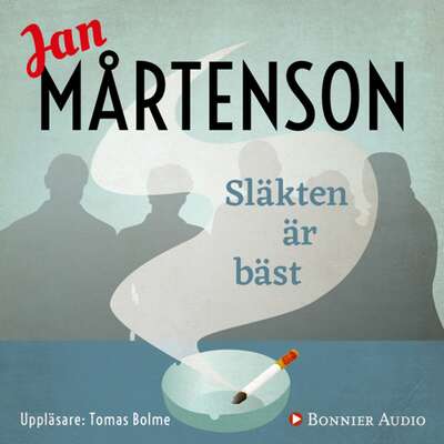 Släkten är bäst - Jan Mårtenson.