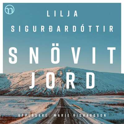 Snövit jord - Lilja Sigurdardottir.