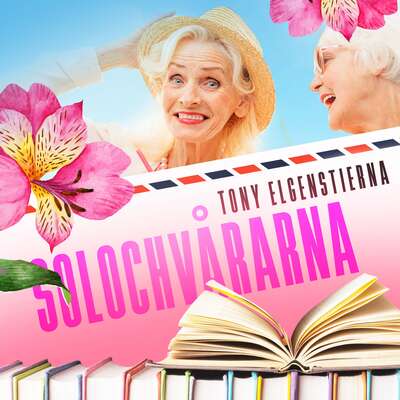 Solochvårarna - Tony Elgenstierna.