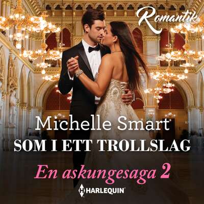 Som i ett trollslag - Michelle Smart.