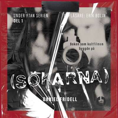 Sökarna - Daniel Fridell.