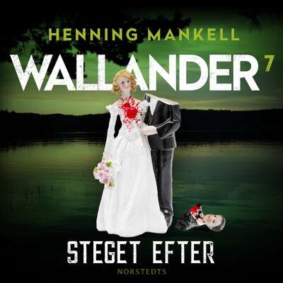 Steget efter - Henning Mankell.