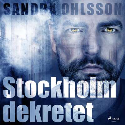Stockholm dekretet - Sandra Olsson.