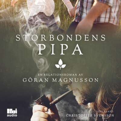 Storbondens pipa - Göran Magnusson.