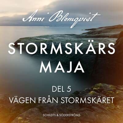 Stormskärs Maja del 5. Vägen från Stormskäret