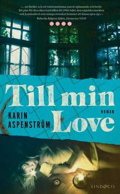 Till min Love - Karin Aspenström.