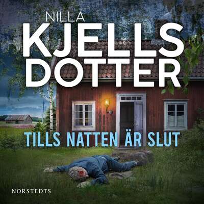 Tills natten är slut - Nilla Kjellsdotter.