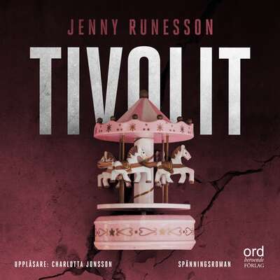 Tivolit - Jenny Runesson.