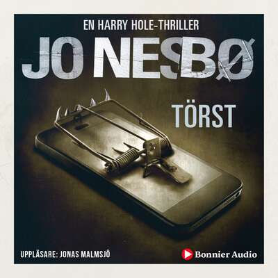 Törst - Jo Nesbø.