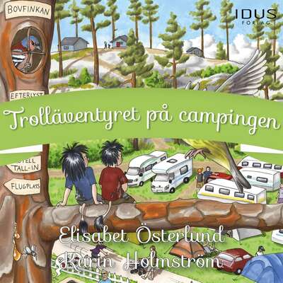 Trolläventyret på campingen - Elisabet Österlund.