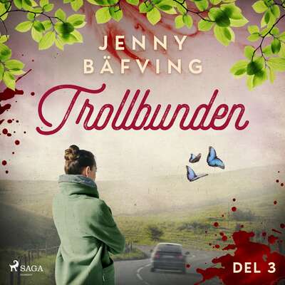 Trollbunden del 3 - Jenny Bäfving.