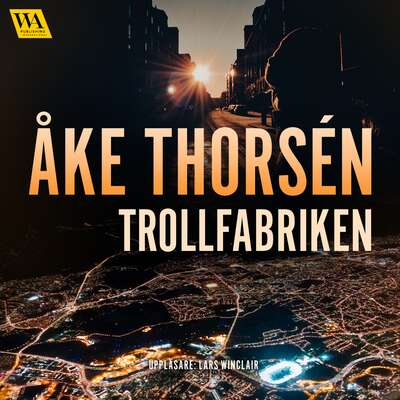 Trollfabriken - Åke Thorsén.