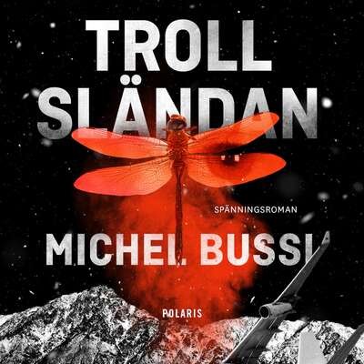 Trollsländan - Michel Bussi.