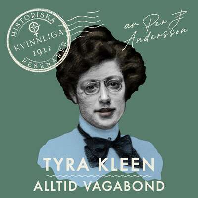 Tyra Kleen - Per J. Andersson.